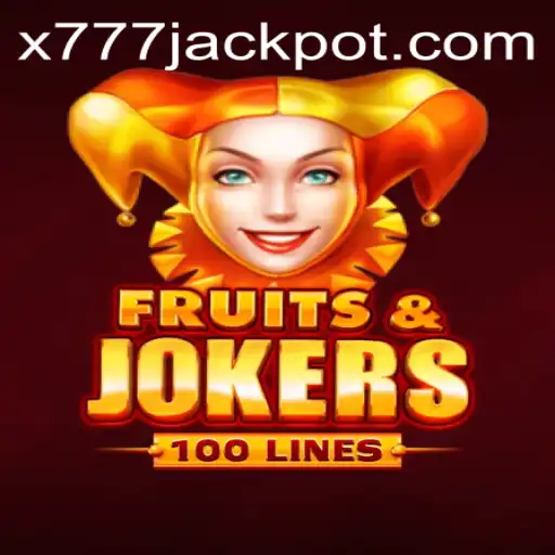Exploring the Thrills of FruitsAndJokers100 and the Exciting World of x777